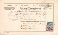 - Pakettikortti Helsinki - Kuopio - Kangasniemi 1915 - Pakettikortti Helsinki - Kuopio - Kangasniemi 1915
