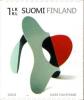 Suomi 2010 - Suomalaista taidetta III 5/6 - Konstruktio - Kari Huhtamo Suomi 2010 - Suomalaista taidetta III 5/6 - Konstruktio - Kari Huhtamo