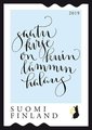 Suomi 2019 - Kirje koskettaa Kalligrafia 4/5 Suomi 2019 - Kirje koskettaa Kalligrafia 4/5