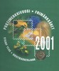 Suomi 2001 - Suomi Postimerkkivuosi 2001 vuosikirja Suomi 2001 - Suomi Postimerkkivuosi 2001 vuosikirja