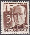 Rheinland-Pfalz 1947 - Personalities and views - 3pf von Ketteler Rheinland-Pfalz 1947 - Personalities and views - 3pf von Ketteler