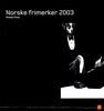 Norja 2003 - Norja postin vuosilajitelma 2003 (leimattuja) Norja 2003 - Norja postin vuosilajitelma 2003 (leimattuja)