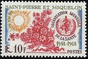 St. Pierre and Miquelon 1968 - World Health Organization 20th Anniversary