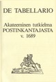 Akateeminen tutkielma POSTINKANTAJASTA 1689, De Tabellario