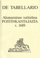 Akateeminen tutkielma POSTINKANTAJASTA 1689, De Tabellario