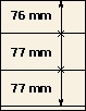 76 mm | 77 mm | 77 mm | Lindner T-Blank lehti *[2][5]